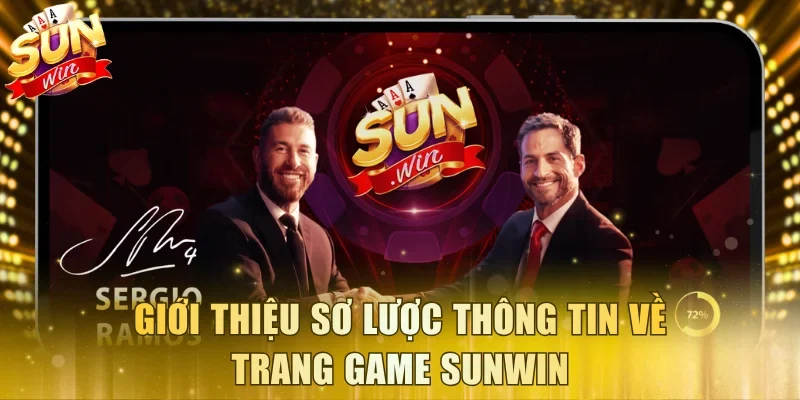 Giới thiệu sơ lược thông tin về trang game Sunwin