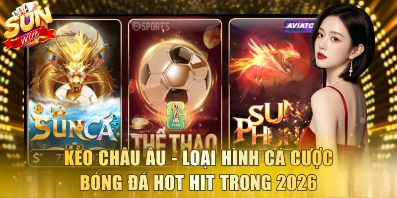 Kèo Châu Âu