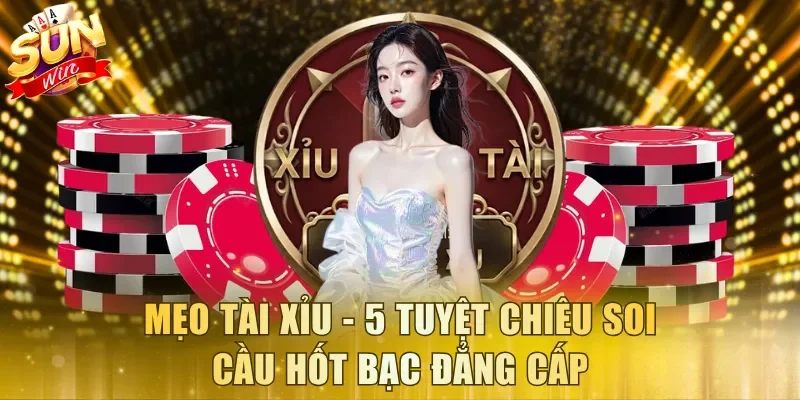 Mẹo Tài Xỉu