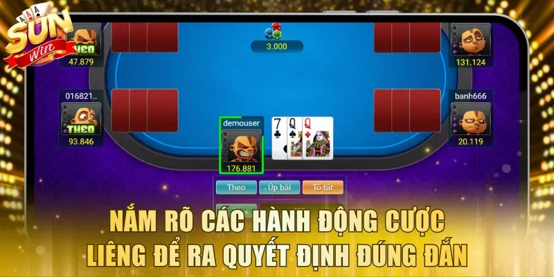 Nắm rõ các hành động cược Liêng để ra quyết định đúng đắn