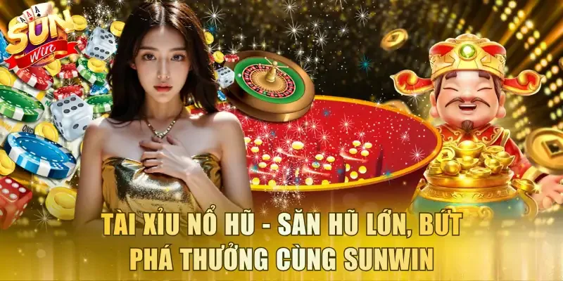 Tài xỉu nổ hũ
